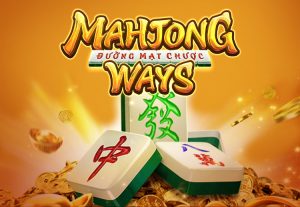 Chiến thuật chơi Mahjong Ways hiệu quả